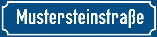 Straßenschild Mustersteinstraße