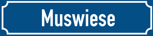 Straßenschild Muswiese