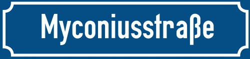 Straßenschild Myconiusstraße