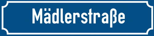 Straßenschild Mädlerstraße