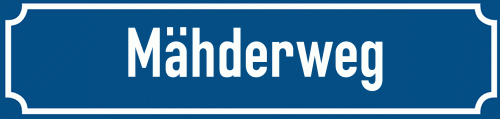 Straßenschild Mähderweg