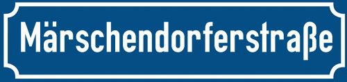 Straßenschild Märschendorferstraße
