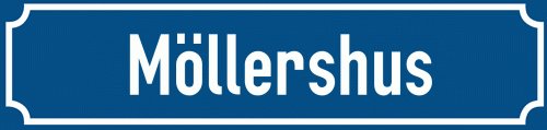 Straßenschild Möllershus