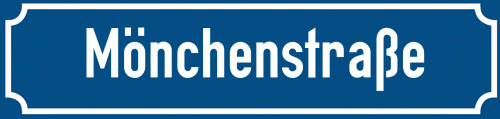 Straßenschild Mönchenstraße