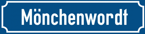 Straßenschild Mönchenwordt