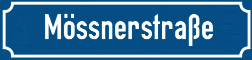 Straßenschild Mössnerstraße