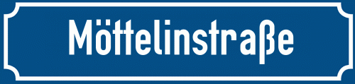 Straßenschild Möttelinstraße