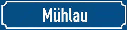 Straßenschild Mühlau