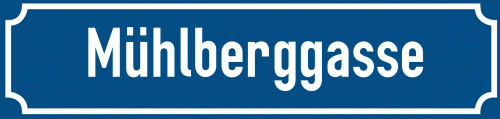 Straßenschild Mühlberggasse zum kostenlosen Download