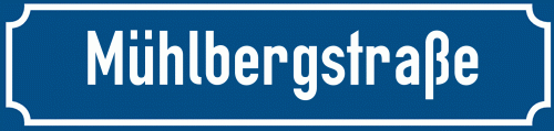 Straßenschild Mühlbergstraße