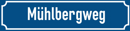 Straßenschild Mühlbergweg zum kostenlosen Download