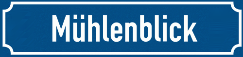 Straßenschild Mühlenblick zum kostenlosen Download