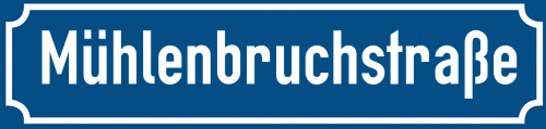 Straßenschild Mühlenbruchstraße zum kostenlosen Download