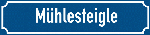 Straßenschild Mühlesteigle zum kostenlosen Download