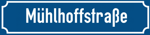 Straßenschild Mühlhoffstraße
