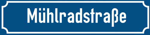 Straßenschild Mühlradstraße