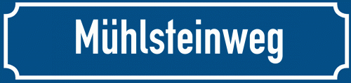 Straßenschild Mühlsteinweg