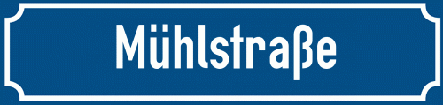 Straßenschild Mühlstraße zum kostenlosen Download