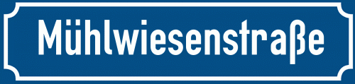 Straßenschild Mühlwiesenstraße zum kostenlosen Download