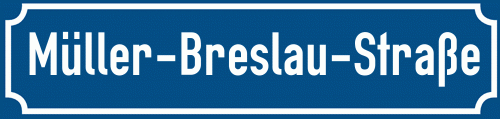 Straßenschild Müller-Breslau-Straße