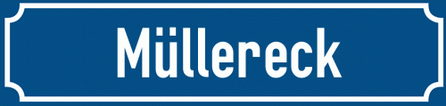 Straßenschild Müllereck