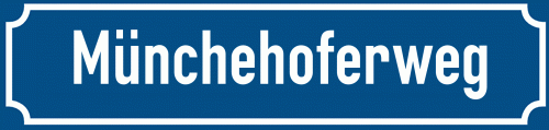 Straßenschild Münchehoferweg