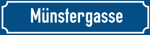 Straßenschild Münstergasse