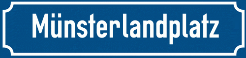 Straßenschild Münsterlandplatz zum kostenlosen Download
