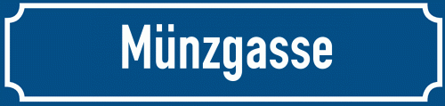 Straßenschild Münzgasse