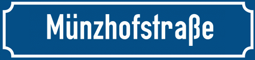 Straßenschild Münzhofstraße