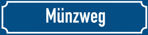 Straßenschild Münzweg