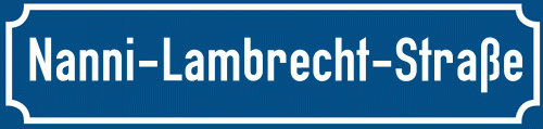 Straßenschild Nanni-Lambrecht-Straße zum kostenlosen Download