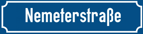 Straßenschild Nemeterstraße