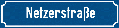 Straßenschild Netzerstraße