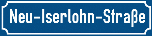 Straßenschild Neu-Iserlohn-Straße