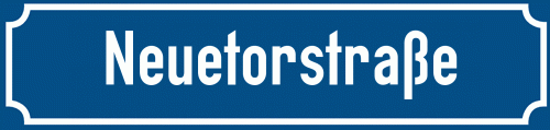 Straßenschild Neuetorstraße