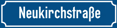 Straßenschild Neukirchstraße