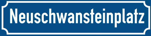 Straßenschild Neuschwansteinplatz