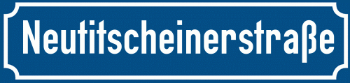 Straßenschild Neutitscheinerstraße