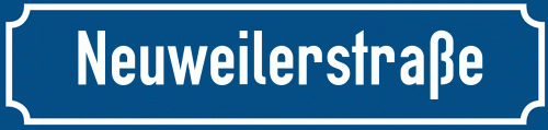 Straßenschild Neuweilerstraße zum kostenlosen Download