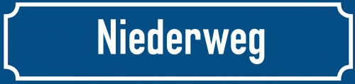Straßenschild Niederweg