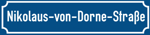 Straßenschild Nikolaus-von-Dorne-Straße