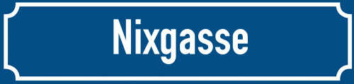Straßenschild Nixgasse