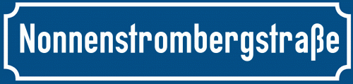 Straßenschild Nonnenstrombergstraße