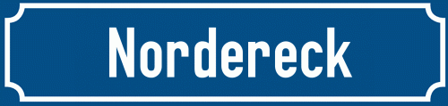 Straßenschild Nordereck
