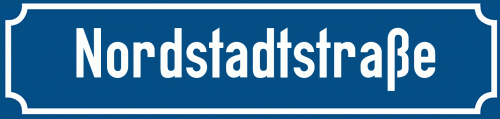Straßenschild Nordstadtstraße