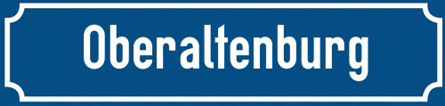 Straßenschild Oberaltenburg