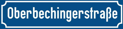 Straßenschild Oberbechingerstraße