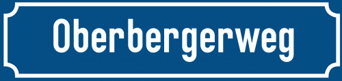 Straßenschild Oberbergerweg