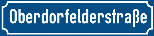 Straßenschild Oberdorfelderstraße